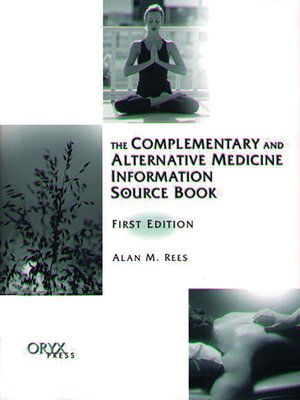 cover image of The Complementary and Alternative Medicine Information Source Book